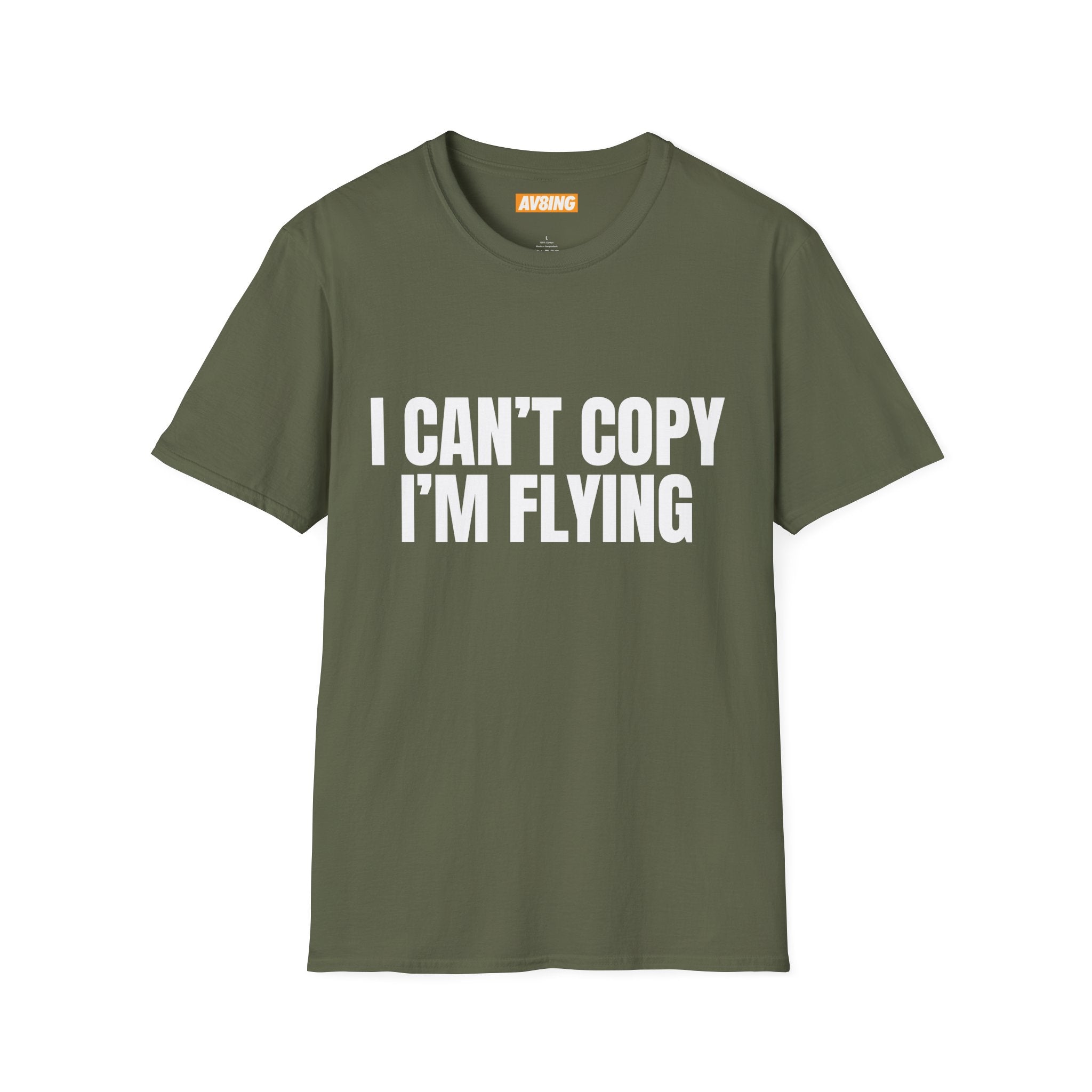 'I Can't Copy I'm Flying' Tee