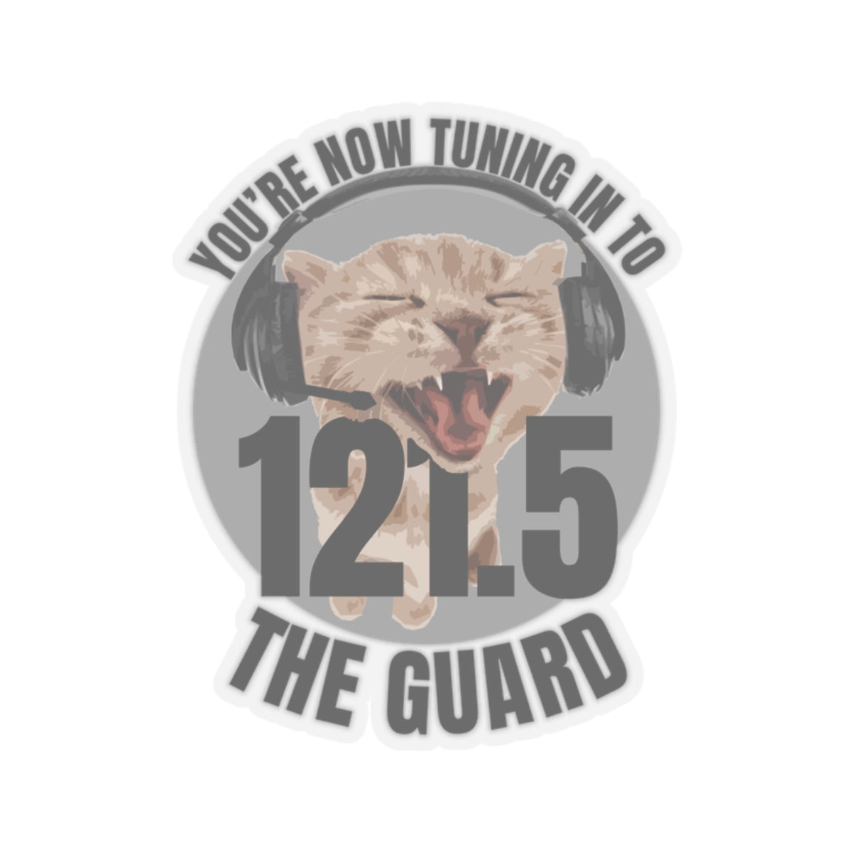'You're On Guard' Sticker